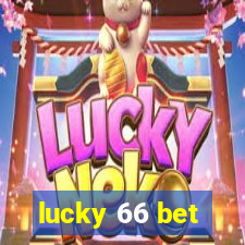 lucky 66 bet